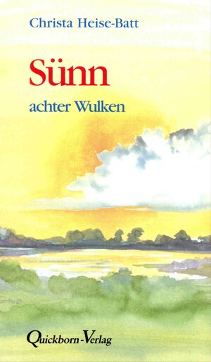 Buchcover Sünn achter Wulken | Christa Heise-Batt | EAN 9783876512457 | ISBN 3-87651-245-X | ISBN 978-3-87651-245-7