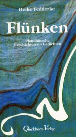 Buchcover Flünken | Heike Fedderke | EAN 9783876512471 | ISBN 3-87651-247-6 | ISBN 978-3-87651-247-1