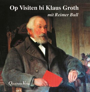 Buchcover Op Visiten bi Klaus Groth mit Reimer Bull | Klaus Groth | EAN 9783876512532 | ISBN 3-87651-253-0 | ISBN 978-3-87651-253-2