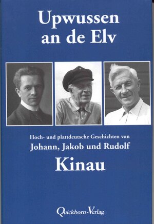 Buchcover Upwussen an de Elv | Johann Kinau | EAN 9783876512747 | ISBN 3-87651-274-3 | ISBN 978-3-87651-274-7
