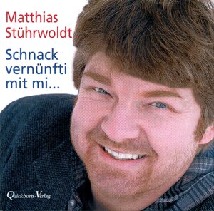 Buchcover Schnack vernünfti mit mi... (Hörbuch) | Matthias Stührwoldt | EAN 9783876513614 | ISBN 3-87651-361-8 | ISBN 978-3-87651-361-4