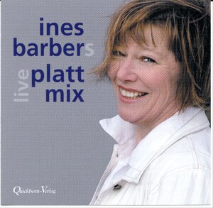 Buchcover ines barbers platt mix | Ines Barber | EAN 9783876513621 | ISBN 3-87651-362-6 | ISBN 978-3-87651-362-1