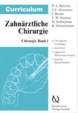 Buchcover Curriculum Chirurgie / Curriculum Zahnmedizin | Peter A. Reichart | EAN 9783876526270 | ISBN 3-87652-627-2 | ISBN 978-3-87652-627-0