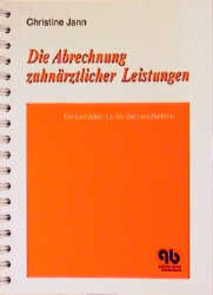 Die Abrechnung zahnärztlicher Leistungen: Ein Leitfaden für die Zahnarzthelferin