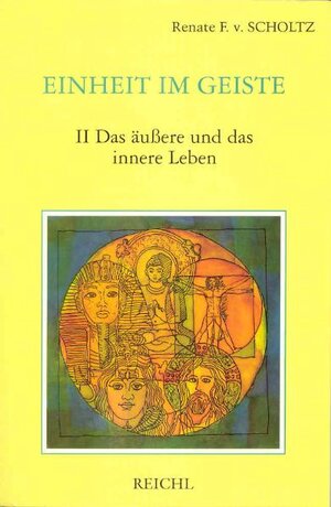 Buchcover Einheit im Geiste / Einheit im Geiste | Múrshida R von Scholtz-Wiesner | EAN 9783876670423 | ISBN 3-87667-042-X | ISBN 978-3-87667-042-3