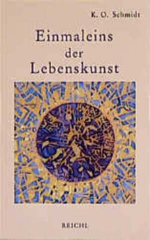 Buchcover Einmaleins der Lebenskunst | Karl O Schmidt | EAN 9783876671673 | ISBN 3-87667-167-1 | ISBN 978-3-87667-167-3