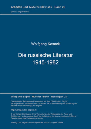 Buchcover Die russische Literatur 1945-1982 | Wolfgang Kasack | EAN 9783876902081 | ISBN 3-87690-208-8 | ISBN 978-3-87690-208-1