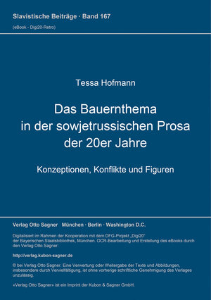 Buchcover Das Bauernthema in der sowjetrussischen Prosa der 20er Jahre | Tessa Hofmann | EAN 9783876902579 | ISBN 3-87690-257-6 | ISBN 978-3-87690-257-9