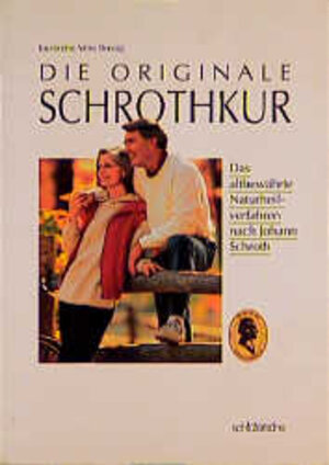 Buchcover Die originale Schrothkur | Vera Brosig | EAN 9783877063712 | ISBN 3-87706-371-3 | ISBN 978-3-87706-371-2