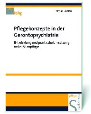 Buchcover Pflegekonzepte in der Gerontopsychiatrie | Tilman Leptihn | EAN 9783877066126 | ISBN 3-87706-612-7 | ISBN 978-3-87706-612-6