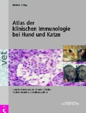 Buchcover Atlas der klinischen Immunologie bei Hund und Katze | Michael J Day | EAN 9783877066300 | ISBN 3-87706-630-5 | ISBN 978-3-87706-630-0