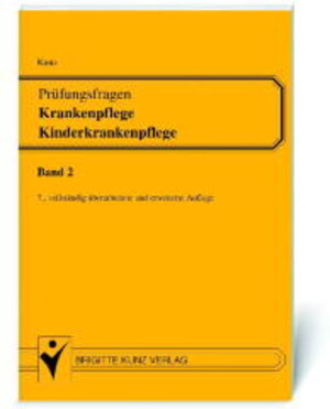 Buchcover Prüfungsfragen Krankenpflege /Kinderkrankenpflege. Ein Repetitorium... | Winfried Kunz | EAN 9783877069080 | ISBN 3-87706-908-8 | ISBN 978-3-87706-908-0