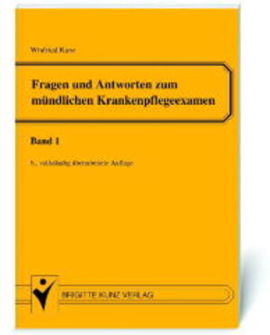 Buchcover Fragen und Antworten zum mündlichen Krankenpflegeexamen | Winfried Kunz | EAN 9783877069127 | ISBN 3-87706-912-6 | ISBN 978-3-87706-912-7