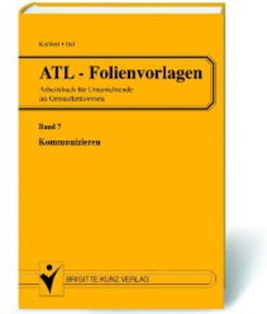 Buchcover ATL - Folienvorlagen. Folienvorlagen und Arbeitsblätter für Unterrichtende... / Kommunizieren | Annette Ital | EAN 9783877069998 | ISBN 3-87706-999-1 | ISBN 978-3-87706-999-8