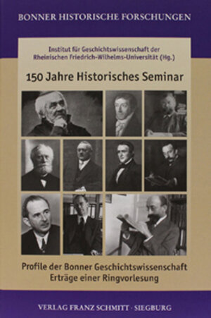 Buchcover 150 Jahre Historisches Seminar  | EAN 9783877102114 | ISBN 3-87710-211-5 | ISBN 978-3-87710-211-4