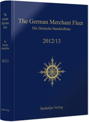 Buchcover The German Merchant Fleet 2012/13  | EAN 9783877434222 | ISBN 3-87743-422-3 | ISBN 978-3-87743-422-2