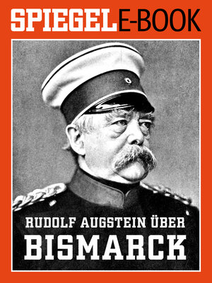 Buchcover Rudolf Augstein über Bismarck  | EAN 9783877631485 | ISBN 3-87763-148-7 | ISBN 978-3-87763-148-5