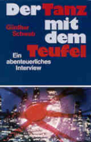 Buchcover Der Tanz mit dem Teufel | Günther Schwab | EAN 9783877660409 | ISBN 3-87766-040-1 | ISBN 978-3-87766-040-9