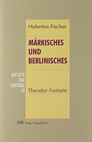 Buchcover Märkisches und Berlinisches | Hubertus Fischer | EAN 9783877768105 | ISBN 3-87776-810-5 | ISBN 978-3-87776-810-5