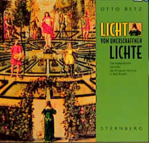 Buchcover Licht vom unerschaffnen Lichte | Otto Betz | EAN 9783877850220 | ISBN 3-87785-022-7 | ISBN 978-3-87785-022-0