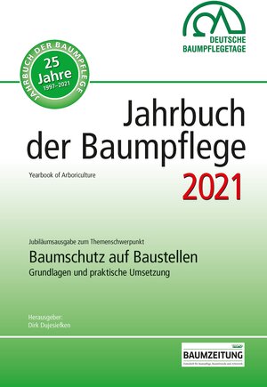 Buchcover Jahrbuch der Baumpflege 2021  | EAN 9783878152767 | ISBN 3-87815-276-0 | ISBN 978-3-87815-276-7