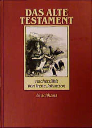Buchcover Das Alte Testament | Irene Johanson | EAN 9783878389446 | ISBN 3-87838-944-2 | ISBN 978-3-87838-944-6