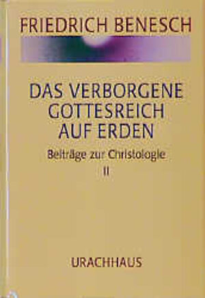 Buchcover Vorträge und Kurse / Das verborgene Gottesreich auf Erden | Friedrich Benesch | EAN 9783878389750 | ISBN 3-87838-975-2 | ISBN 978-3-87838-975-0