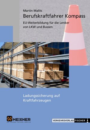 Buchcover Berufskraftfahrerkompass Österreich | Martin Malits | EAN 9783878414803 | ISBN 3-87841-480-3 | ISBN 978-3-87841-480-3