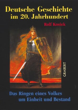 Buchcover Deutsche Geschichte im 20. Jahrhundert | Rolf Kosiek | EAN 9783878472162 | ISBN 3-87847-216-1 | ISBN 978-3-87847-216-2