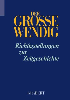 Buchcover Der Grosse Wendig - Band 1 | Rolf Kosiek | EAN 9783878472179 | ISBN 3-87847-217-X | ISBN 978-3-87847-217-9