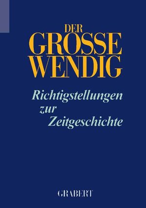 Buchcover Der Große Wendig - Band 3 | Rolf Kosiek | EAN 9783878472353 | ISBN 3-87847-235-8 | ISBN 978-3-87847-235-3