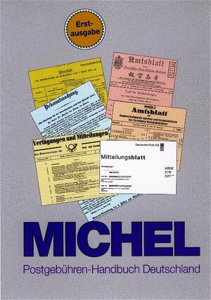 Michel-Postgebühren-Handbuch Deutschland