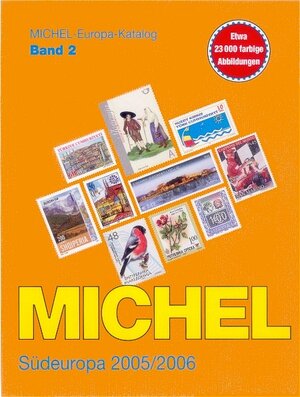 Michel-Katalog Europa 02 Südeuropa 2005/2006