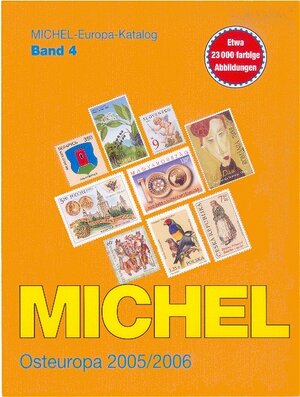 Michel-Europa-Katalog 4. Osteuropa 2005/2006