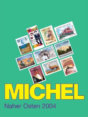 Michel-Katalog Übersee 10. Naher Osten 2004