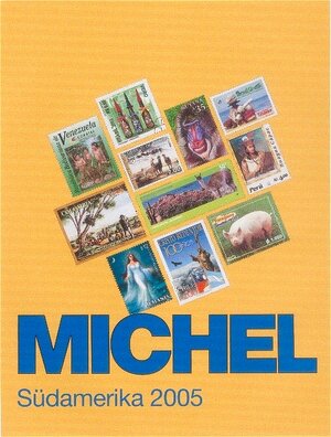 Michel-Katalog Übersee 03. Südamerika 2005