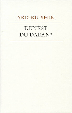 Buchcover Denkst Du daran? | Abd-ru-shin | EAN 9783878606772 | ISBN 3-87860-677-X | ISBN 978-3-87860-677-2