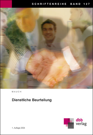 Buchcover Dienstliche Beurteilung | Siegfried Mauch | EAN 9783878631224 | ISBN 3-87863-122-7 | ISBN 978-3-87863-122-4