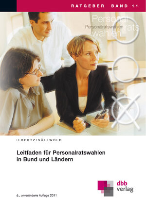 Buchcover Leitfaden für Personalratswahlen in Bund und Ländern | Wilhelm Ilbertz | EAN 9783878631415 | ISBN 3-87863-141-3 | ISBN 978-3-87863-141-5