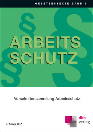 Buchcover Vorschriftensammlung Arbeitsschutz  | EAN 9783878632177 | ISBN 3-87863-217-7 | ISBN 978-3-87863-217-7
