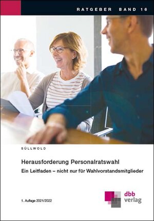 Buchcover Herausforderung Personalratswahl | Susanne Süllwold | EAN 9783878632351 | ISBN 3-87863-235-5 | ISBN 978-3-87863-235-1