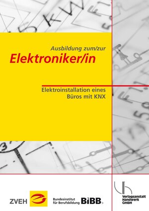 Buchcover Ausbildung zum/zur Elektroniker/in | Johannes Meyer | EAN 9783878649885 | ISBN 3-87864-988-6 | ISBN 978-3-87864-988-5