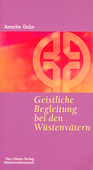 Buchcover Geistliche Begleitung bei den Wüstenvätern | Anselm Grün | EAN 9783878684398 | ISBN 3-87868-439-8 | ISBN 978-3-87868-439-8