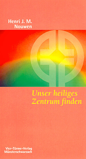 Unser heiliges Zentrum finden: Jesus und Maria