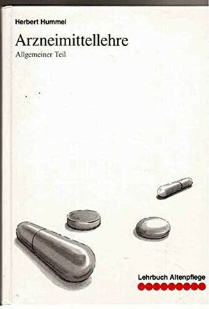 Buchcover Arzneimittellehre | Herbert Hummel | EAN 9783878702849 | ISBN 3-87870-284-1 | ISBN 978-3-87870-284-9