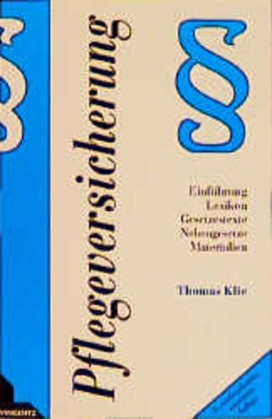 Buchcover Pflegeversicherung | Thomas Klie | EAN 9783878706045 | ISBN 3-87870-604-9 | ISBN 978-3-87870-604-5