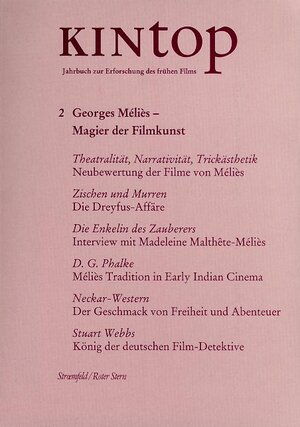 KINtop. Jahrbuch zur Erforschung des frühen Films / Georges Méliès - Magier der Filmkunst: 1993/2