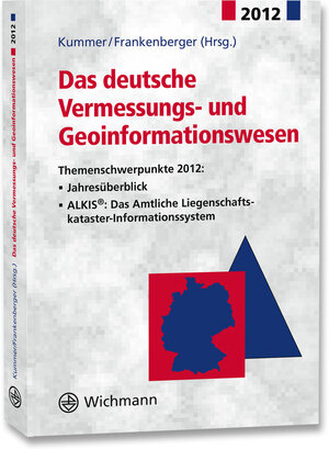 Buchcover Das deutsche Vermessungs- und Geoinformationswesen 2012  | EAN 9783879075119 | ISBN 3-87907-511-5 | ISBN 978-3-87907-511-9