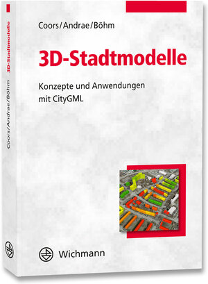 Buchcover 3D-Stadtmodelle | Volker Coors | EAN 9783879075904 | ISBN 3-87907-590-5 | ISBN 978-3-87907-590-4