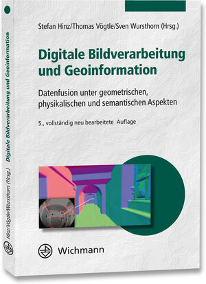 Buchcover Digitale Bildverarbeitung und Geoinformation  | EAN 9783879076383 | ISBN 3-87907-638-3 | ISBN 978-3-87907-638-3